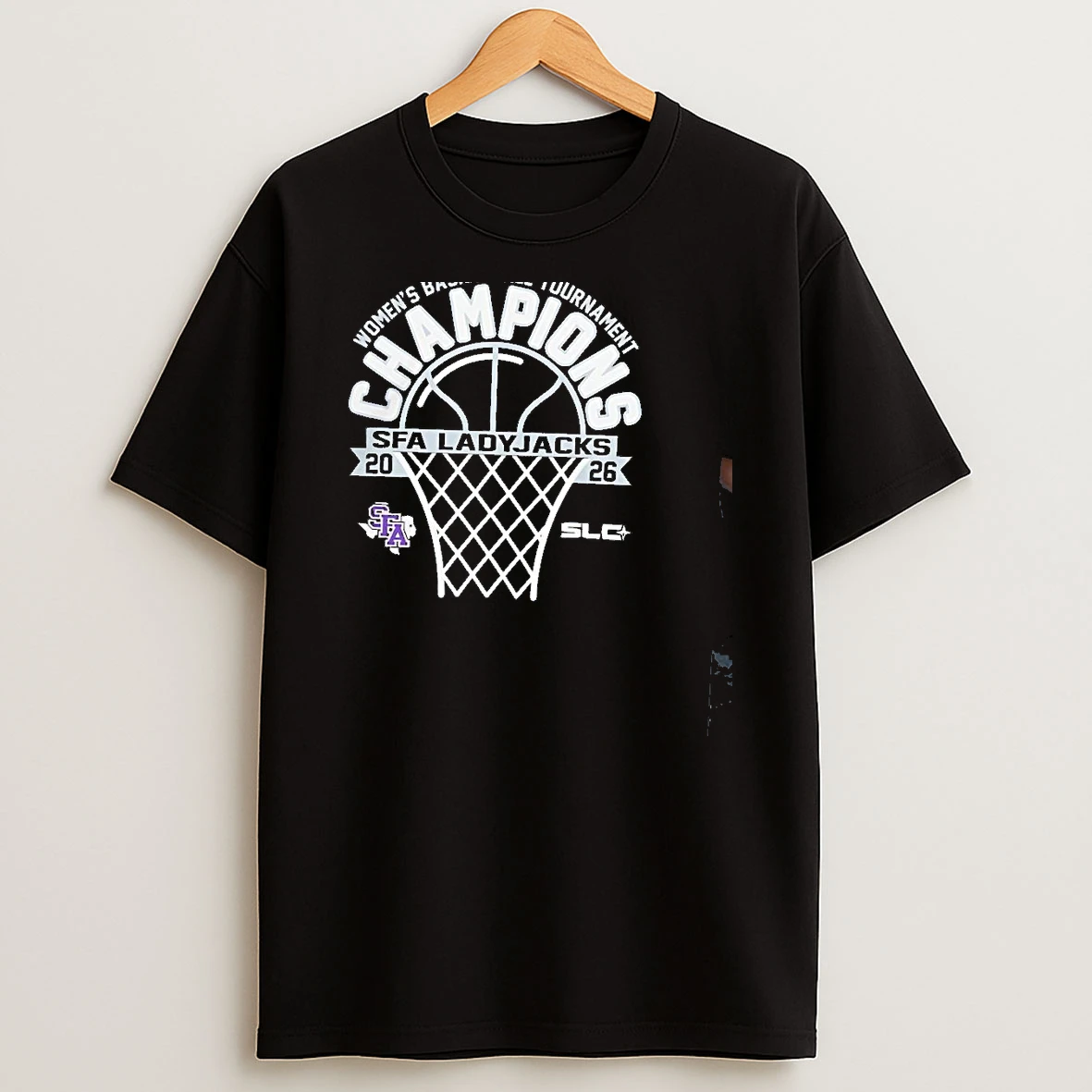 2026 Southland Conference Champions Stephen F Austin Ladyjacks Womens Basketball Tournament Shirts