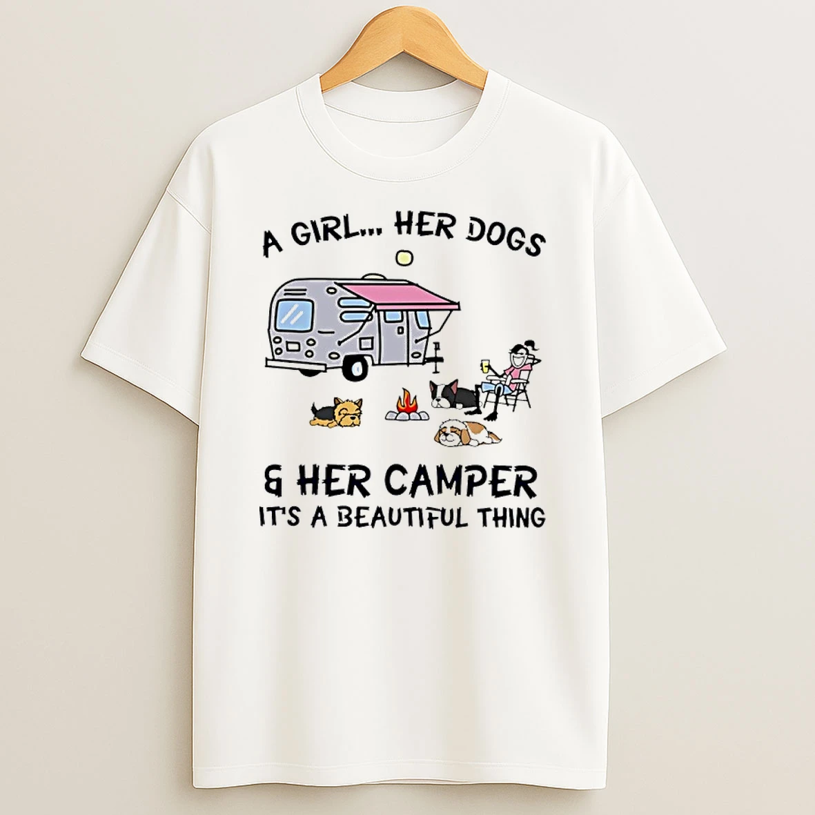 A Girl Her Dogs And Her Camper Its A Beautiful Thing Shirts