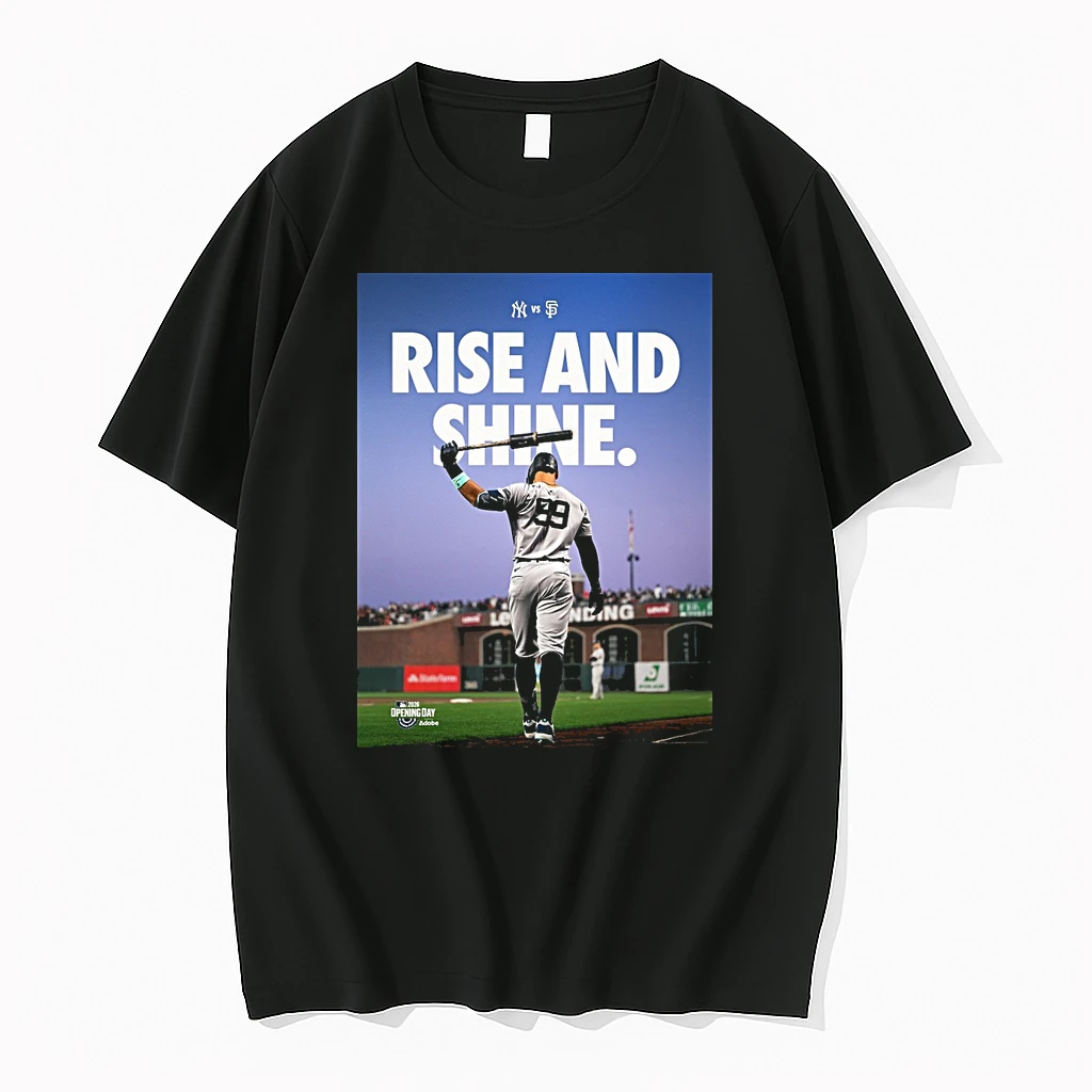 Aaron Judge Rise And Shine 2026 Mlb New York Yankees Vs San Francisco Giants Shirts
