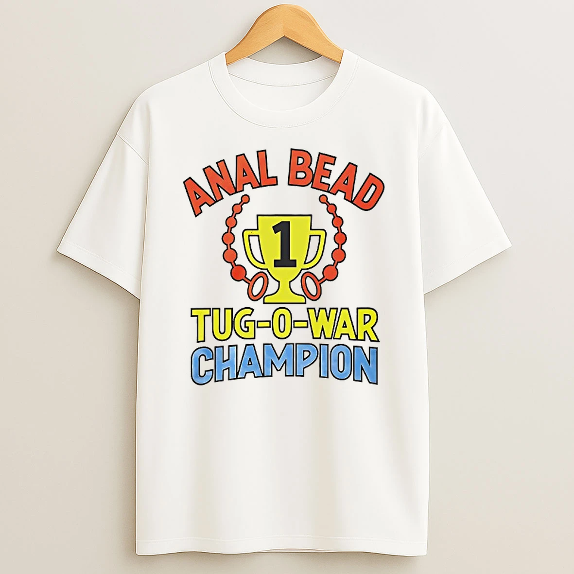 Anal Bead Tug Of War Champion Dark Meme Shirts
