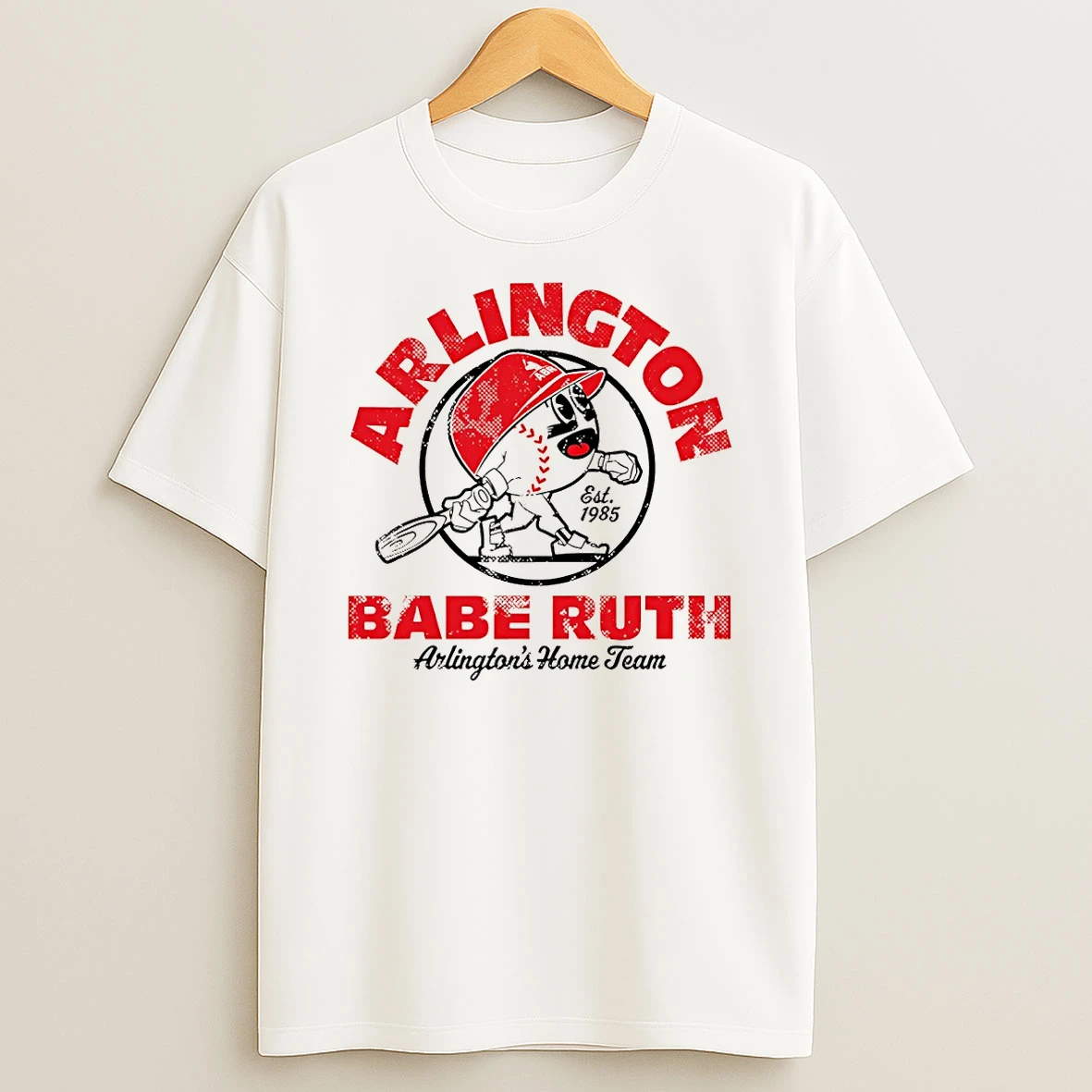 Arlington Babe Ruth 2026 Opening Day Arlingtons Home Team Est 1985 Shirts