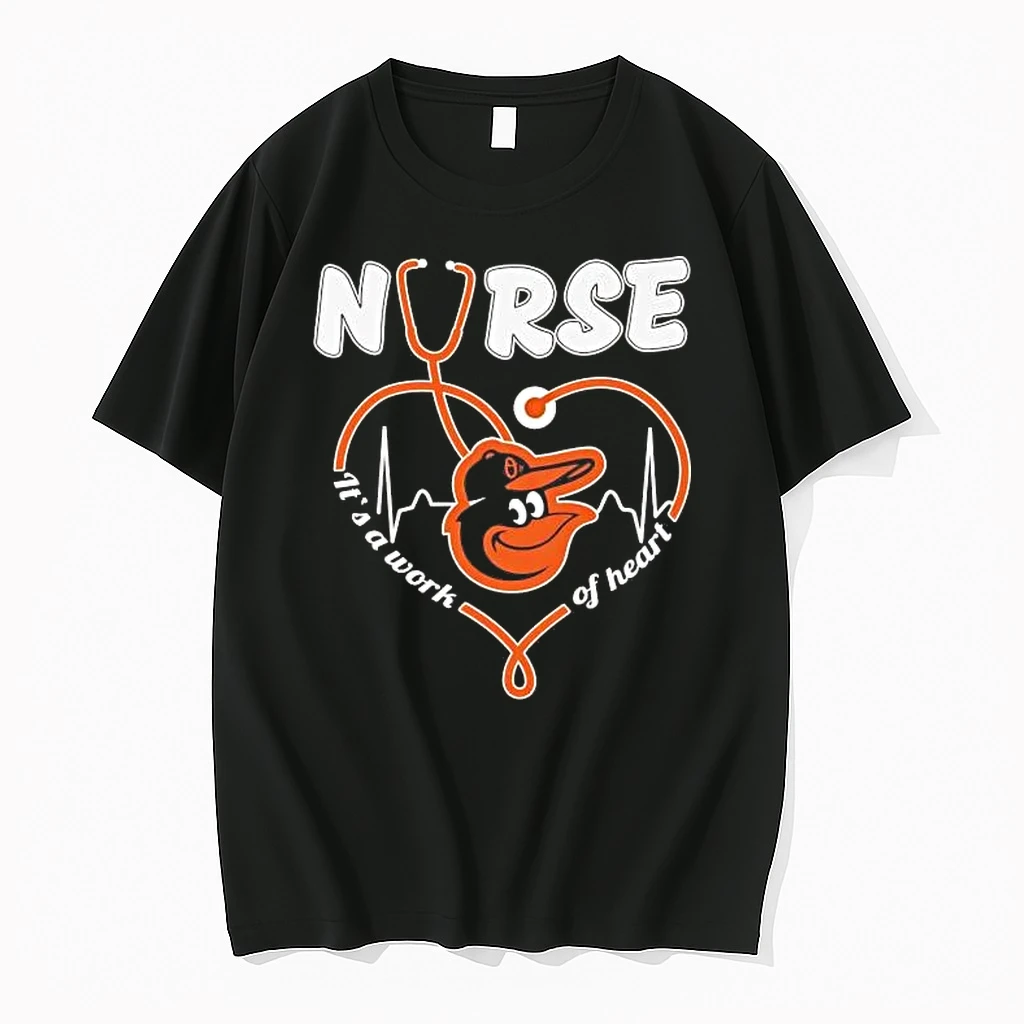 Baltimore Orioles Nurse Its A Work Of Heart Tee Shirts
