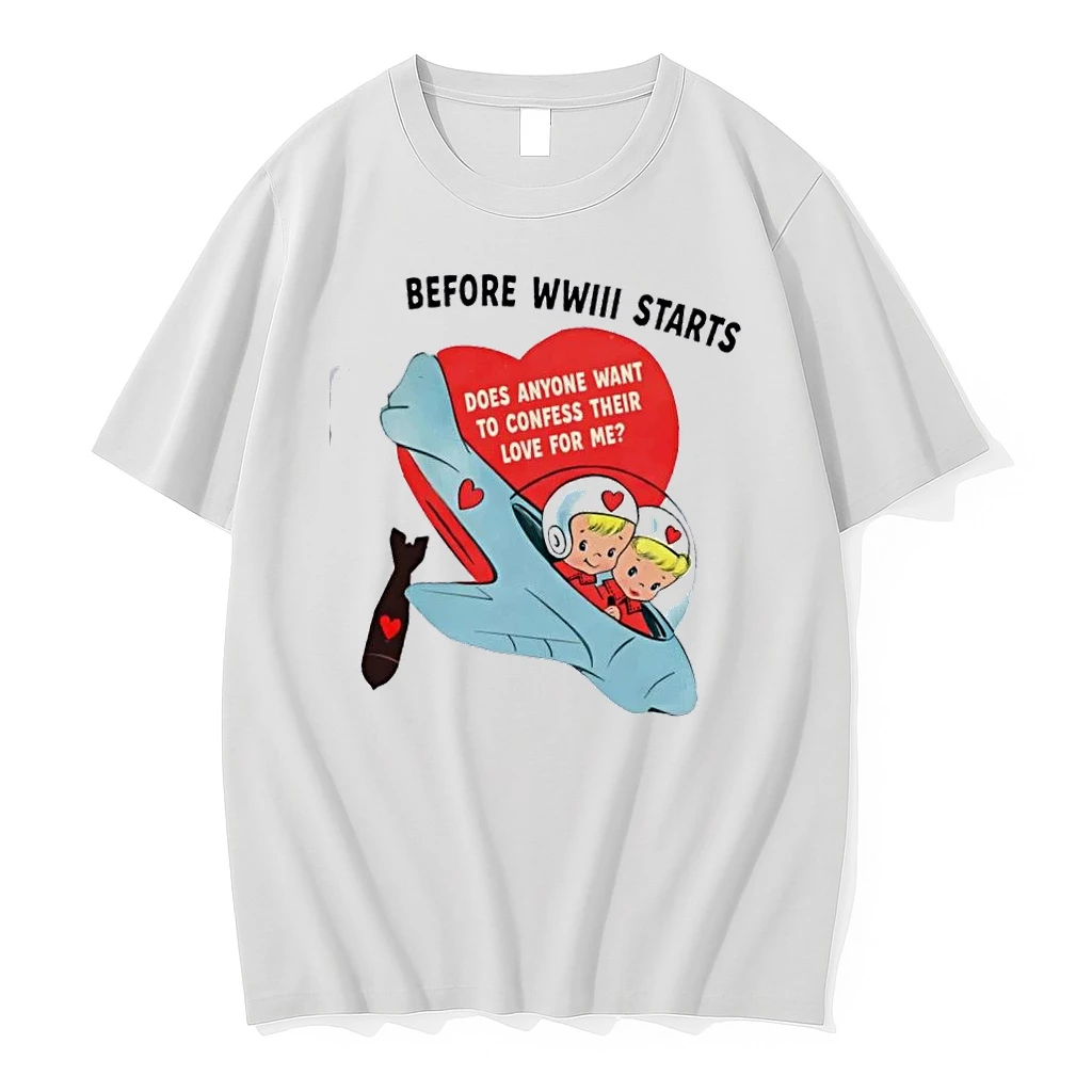 Before Wwiii Starts Does Anyone Want To Confess Their Love For Me Cartoon Shirts