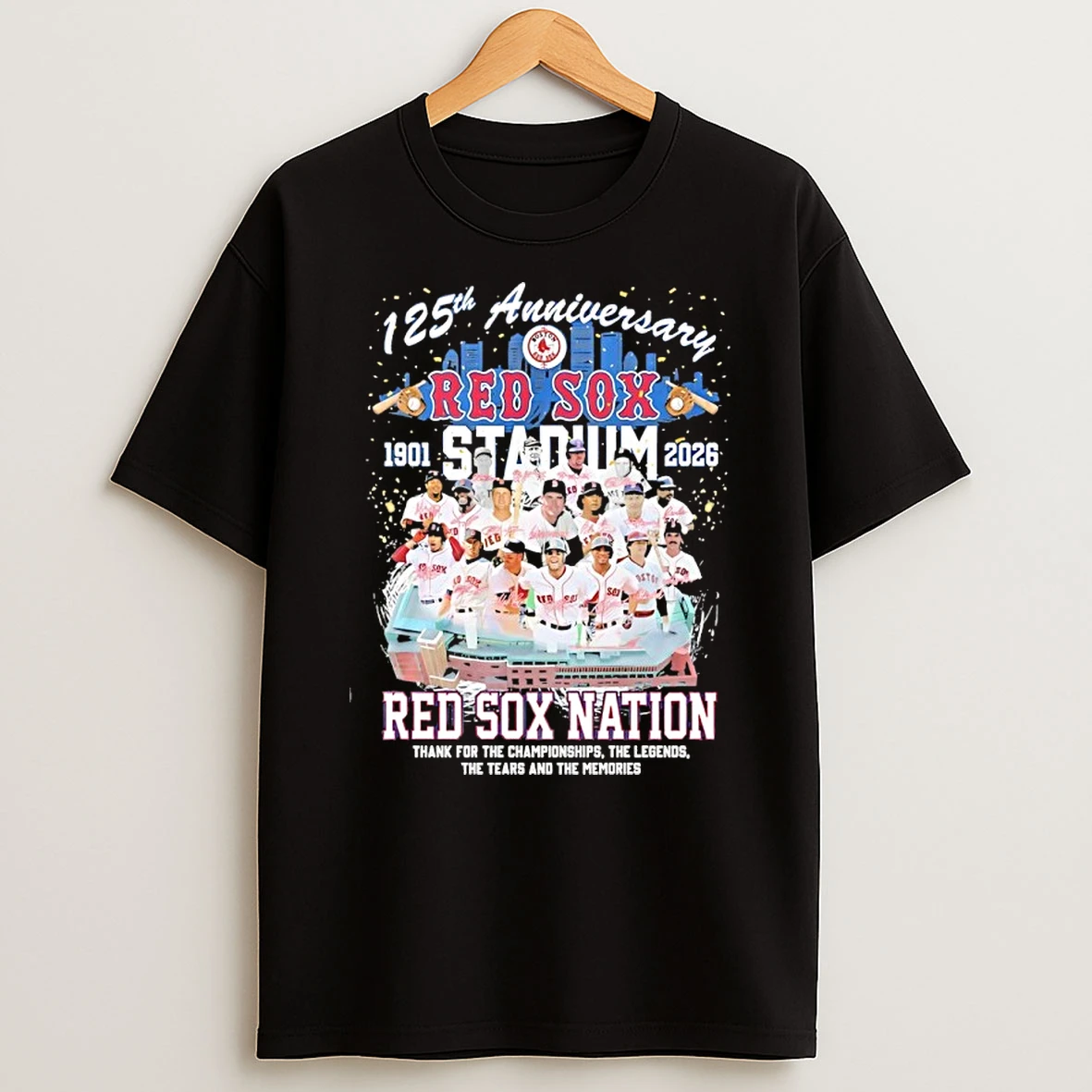 Boston Red Sox 125th Anniversary 1901 2026 Stadium Red Sox Nation Thank For The Championships Legends Shirts