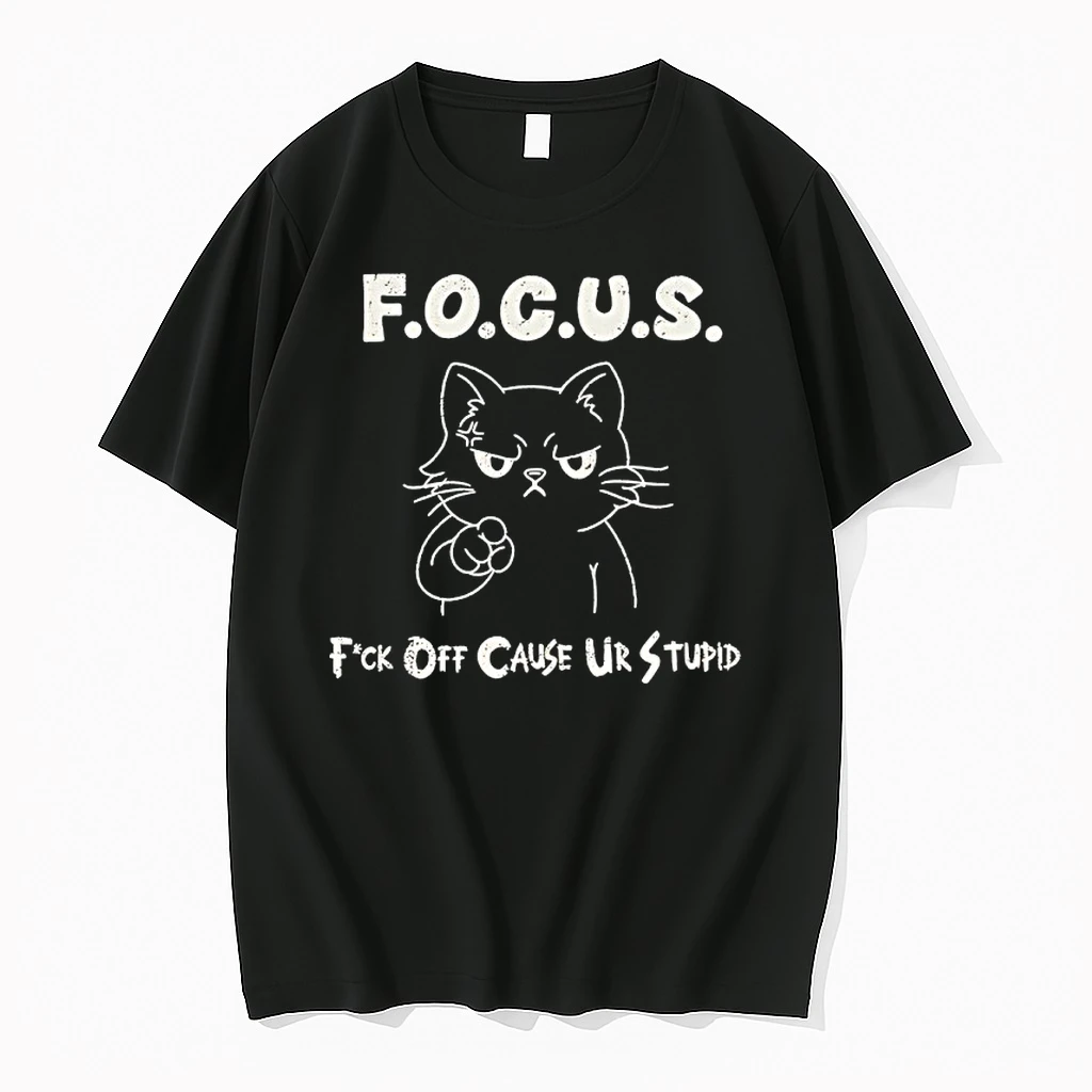 Cat Focus Fuck Off Cause Ur Stupid Shirts