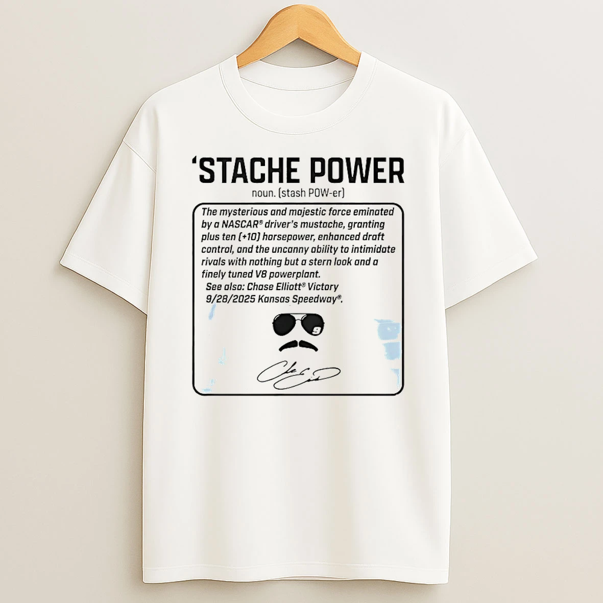 Chase Elliott Thats Not Horsepower Stache Power Shirts