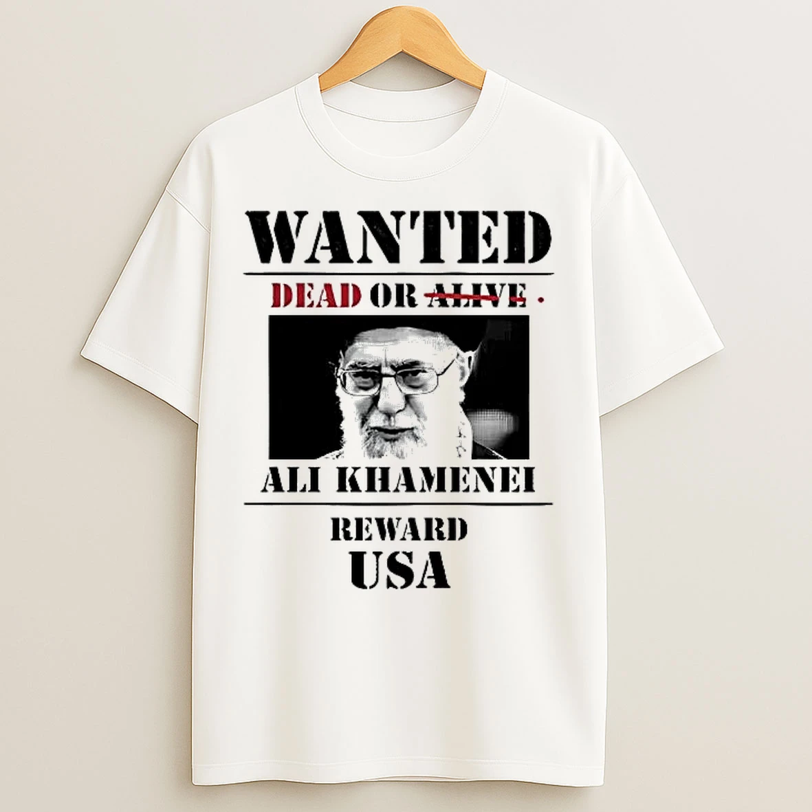Classic Ali Khamenei Wanted Dead Reward Usa Tee T Shirts