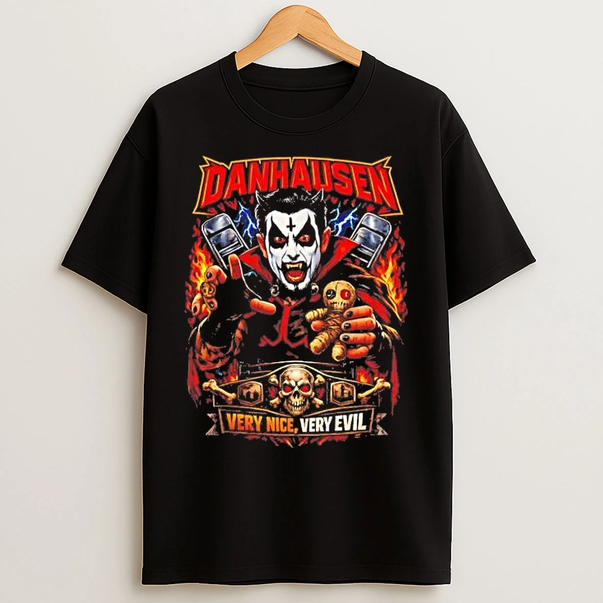 Classic Danhausen Very Nice Very Evil T Shirts