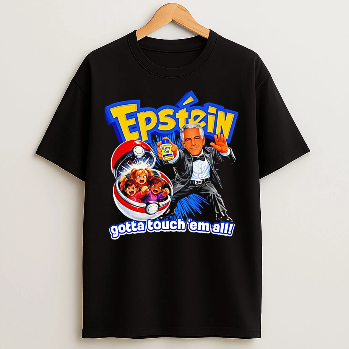 Classic Epstein Gotta Touch Em All Meme T Shirts
