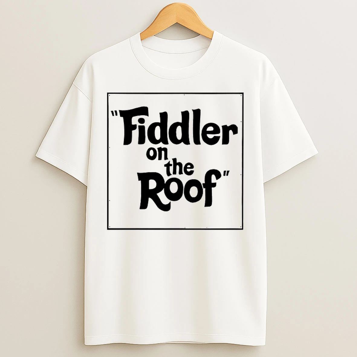 Classic Fiddler On The Roof T Shirts