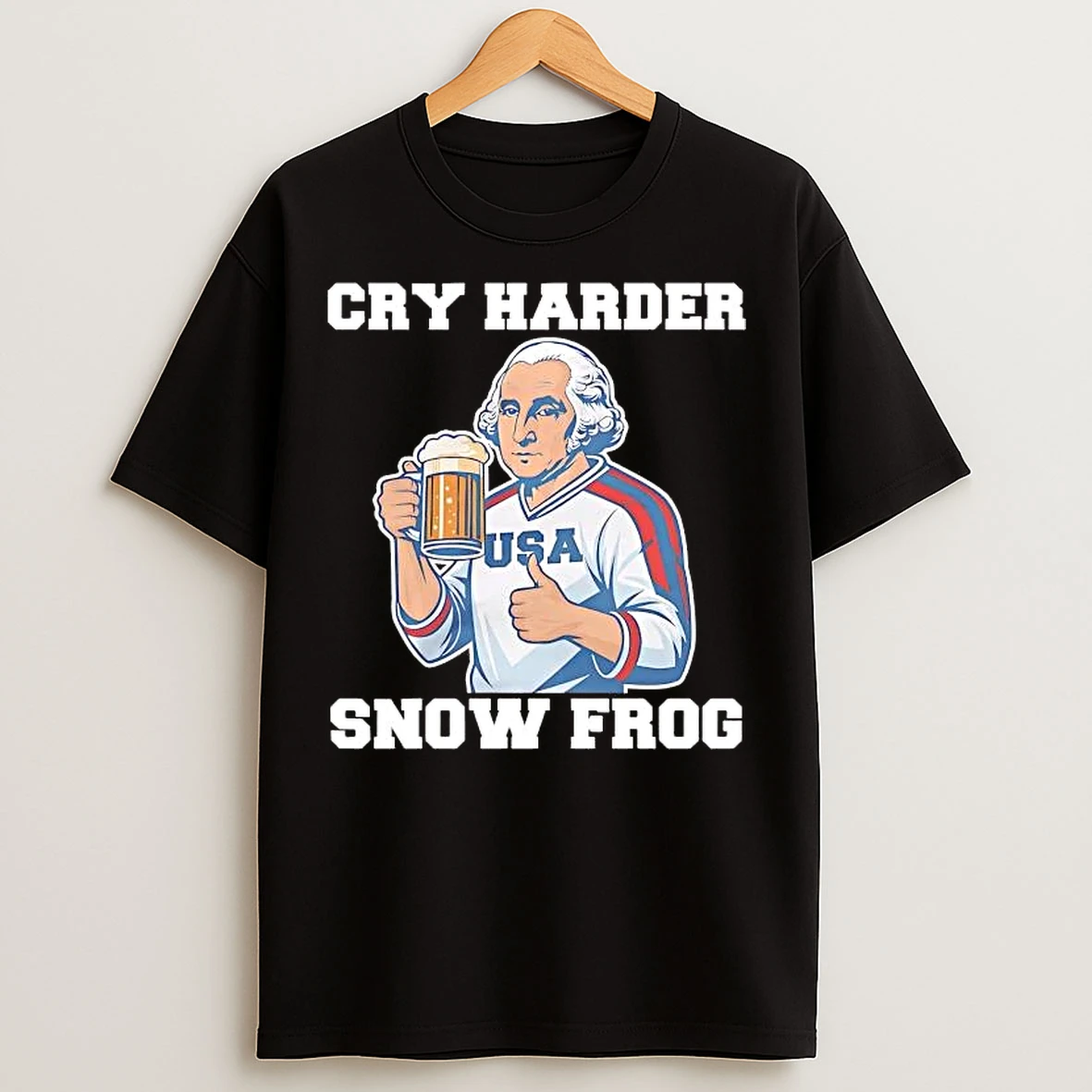 Classic George Washington Drinking Beer Cry Harder Snow Frog Usa Hockey T Shirts