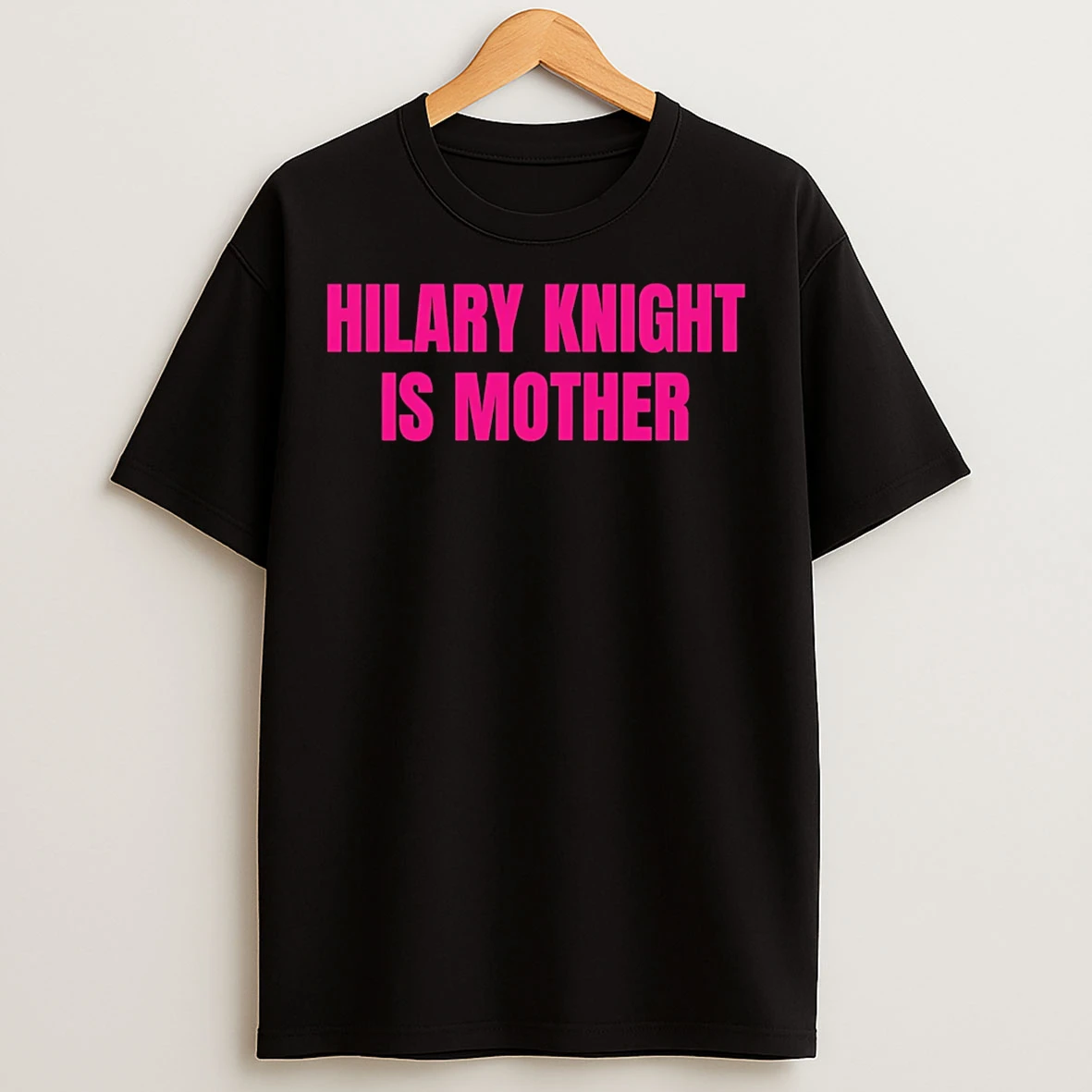 Classic Hilary Knight Is Mother T Shirts
