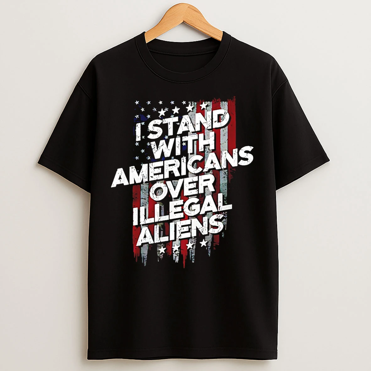 Classic I Stand With Americans Over Illegal Aliens Vintage T Shirts