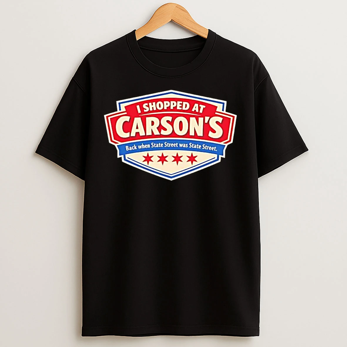 Classic I Shopped At Carsons Back When State Street T Shirts