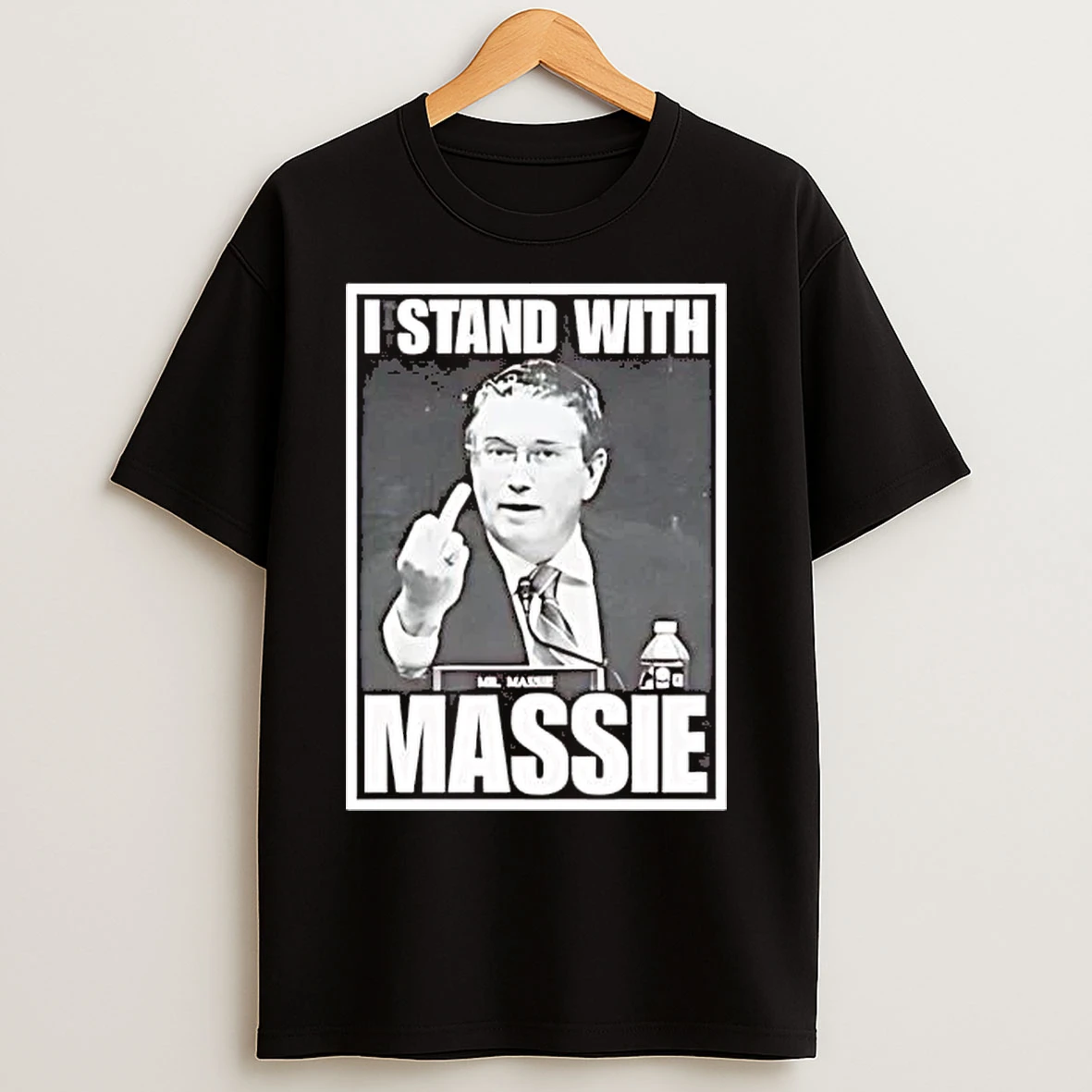 Classic I Stand With Mr Massie Middle Finger T Shirts