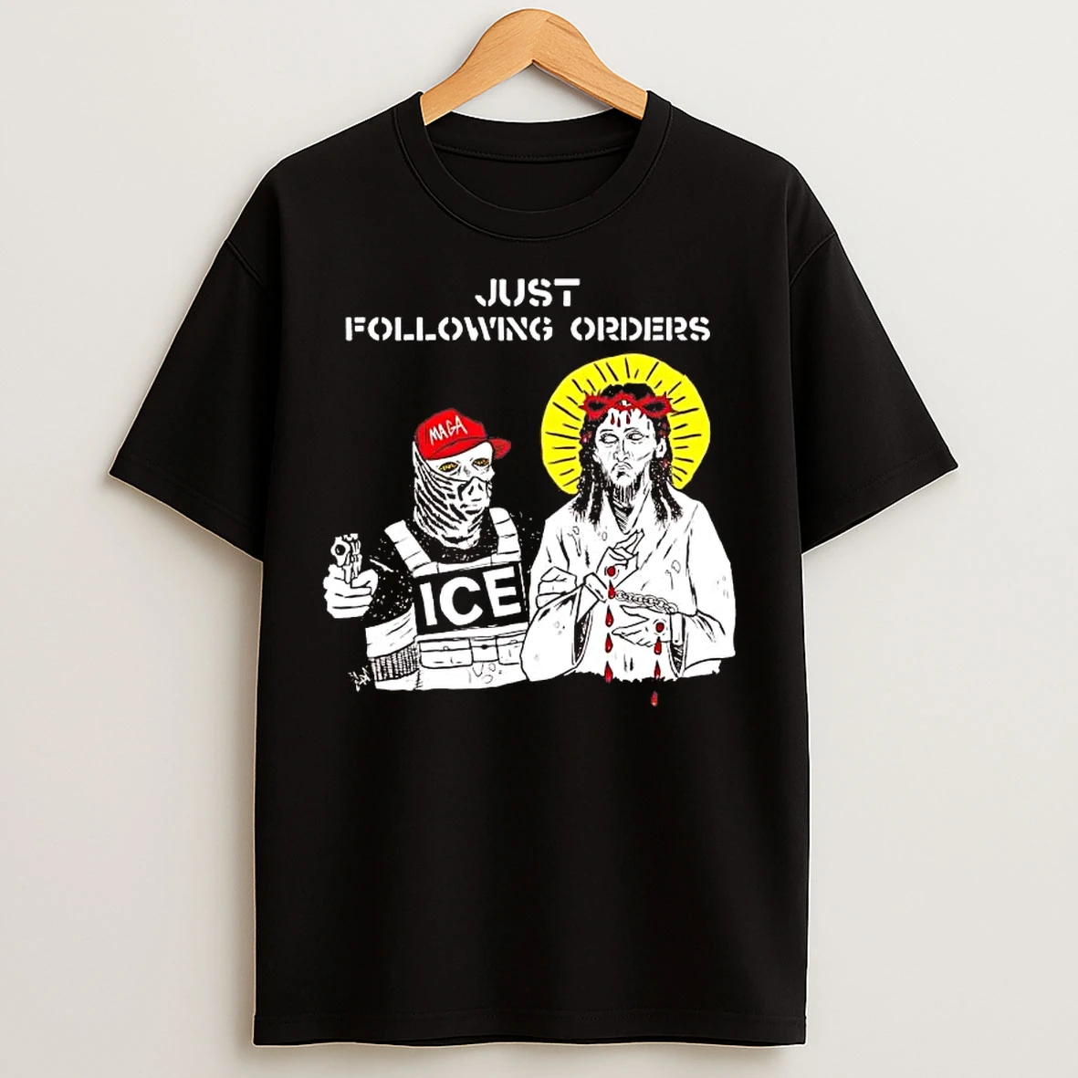 Classic Ice Vs Jesus Just Following Orders T Shirts
