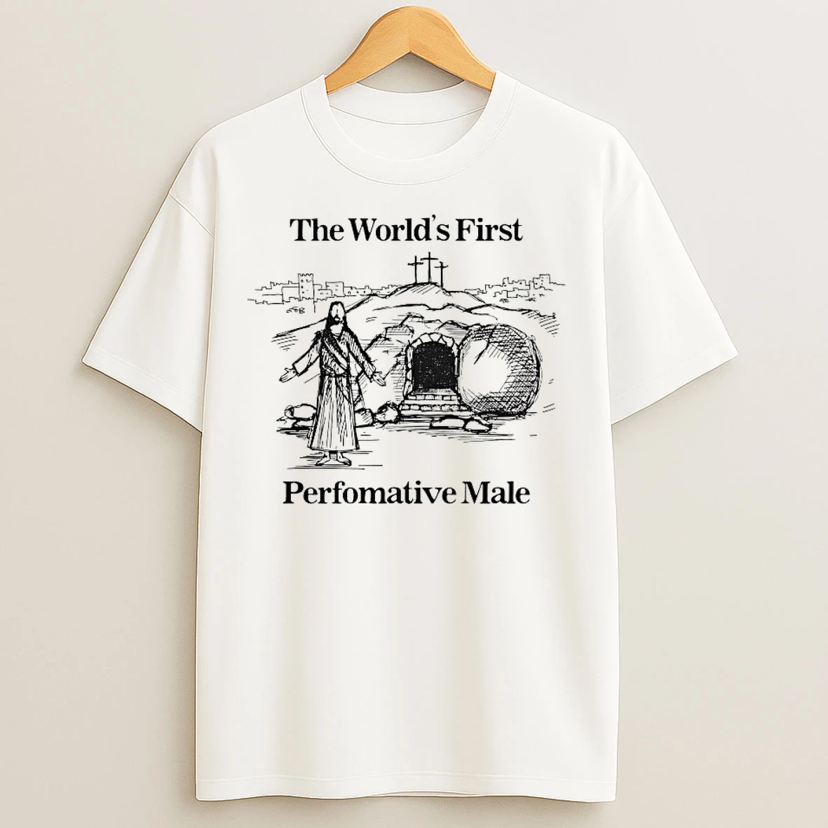 Classic Jesus Worlds First Performative Male Tee T Shirts
