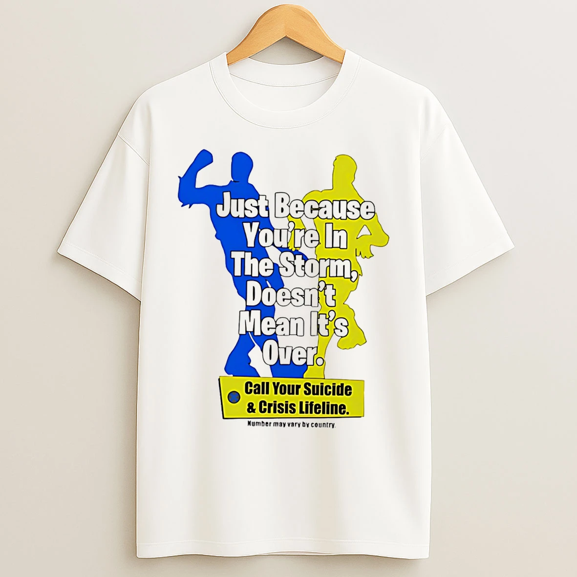 Classic Just Because Youre In The Storm Doesnt Mean Its Over T Shirts