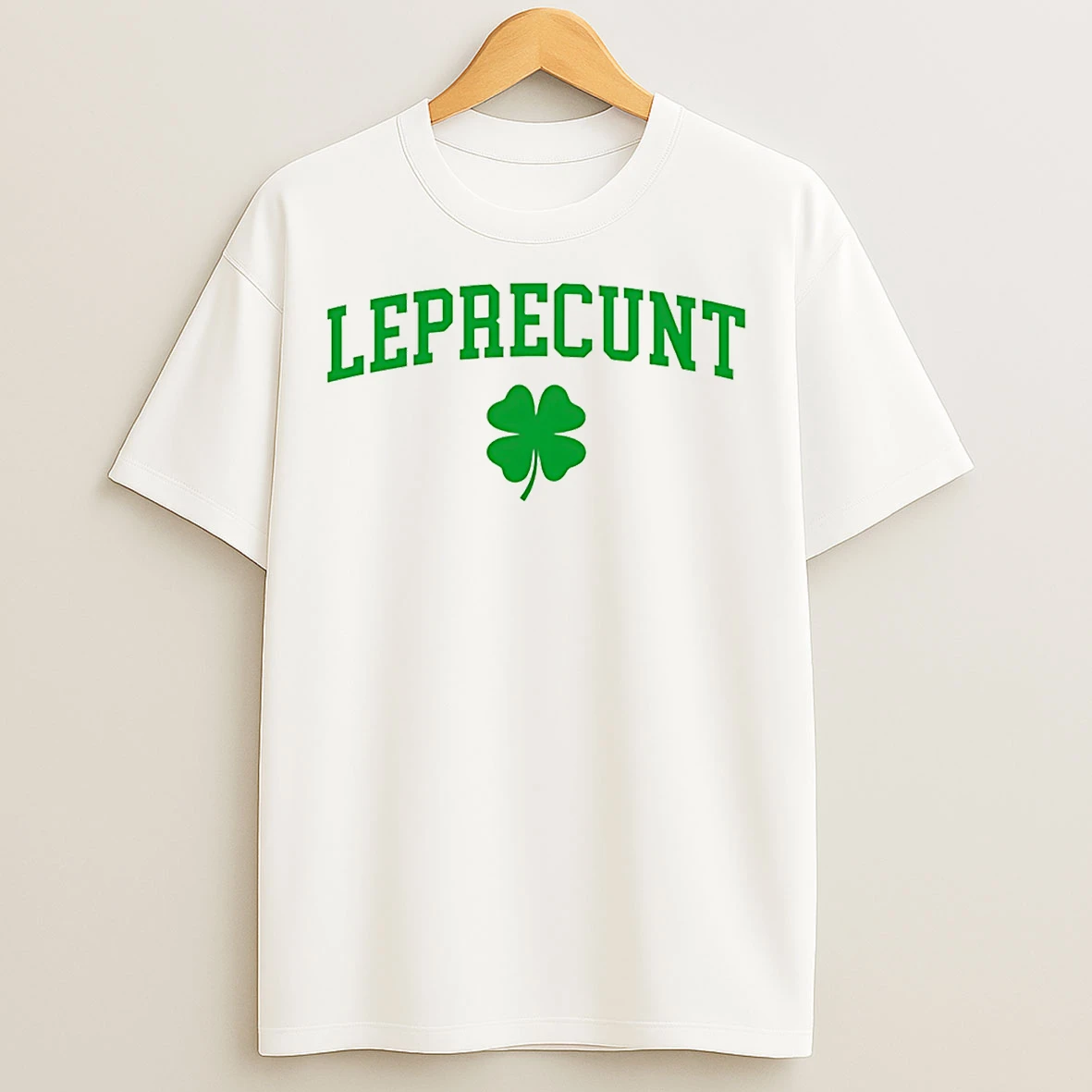 Classic Leprecunt 2026 St Patricks Day T Shirts