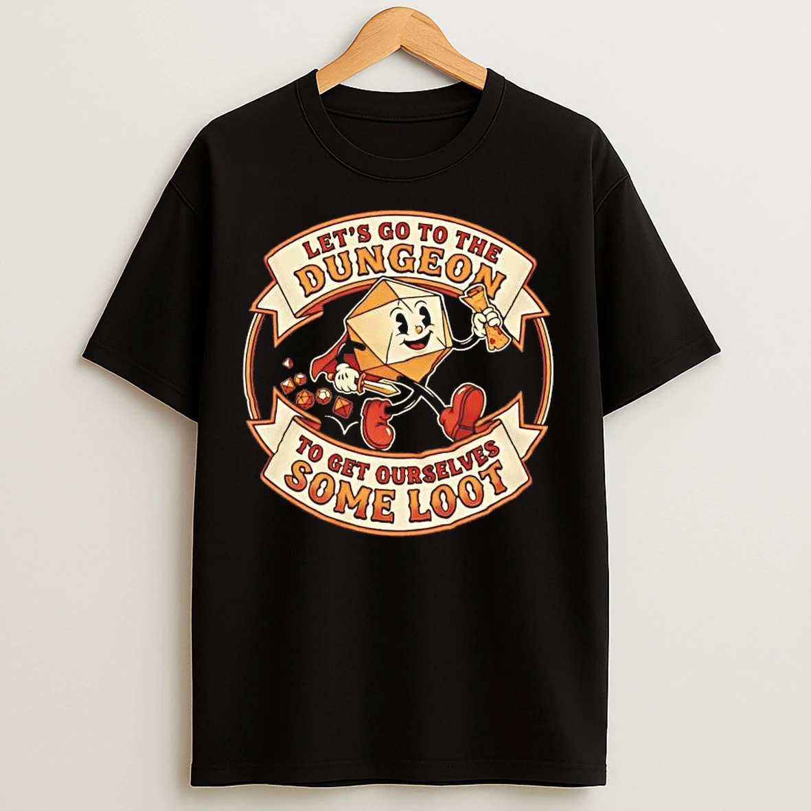 Classic Lets Go To The Dungeon To Get Ourselves Some Loot T Shirts