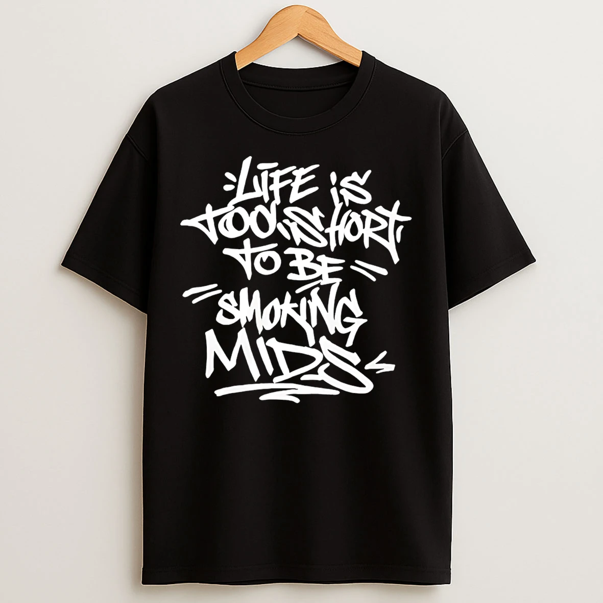Classic Lifes Is Too Short To Be Smoking Mids T Shirts