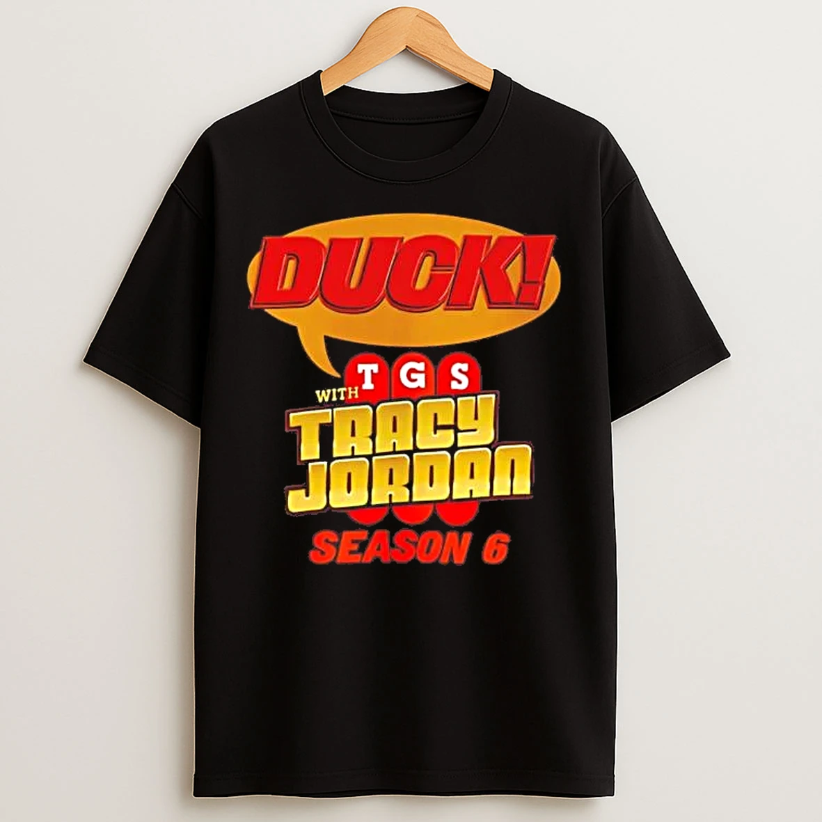 Classic Liz Lemon 30 Rock Duck Tgs With Tracy Jordan T Shirts
