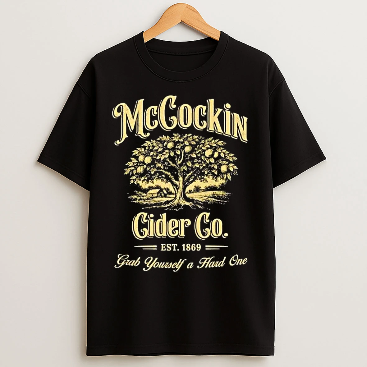 Classic Mccockin Cider Grab Yourself A Hard One Tee T Shirts