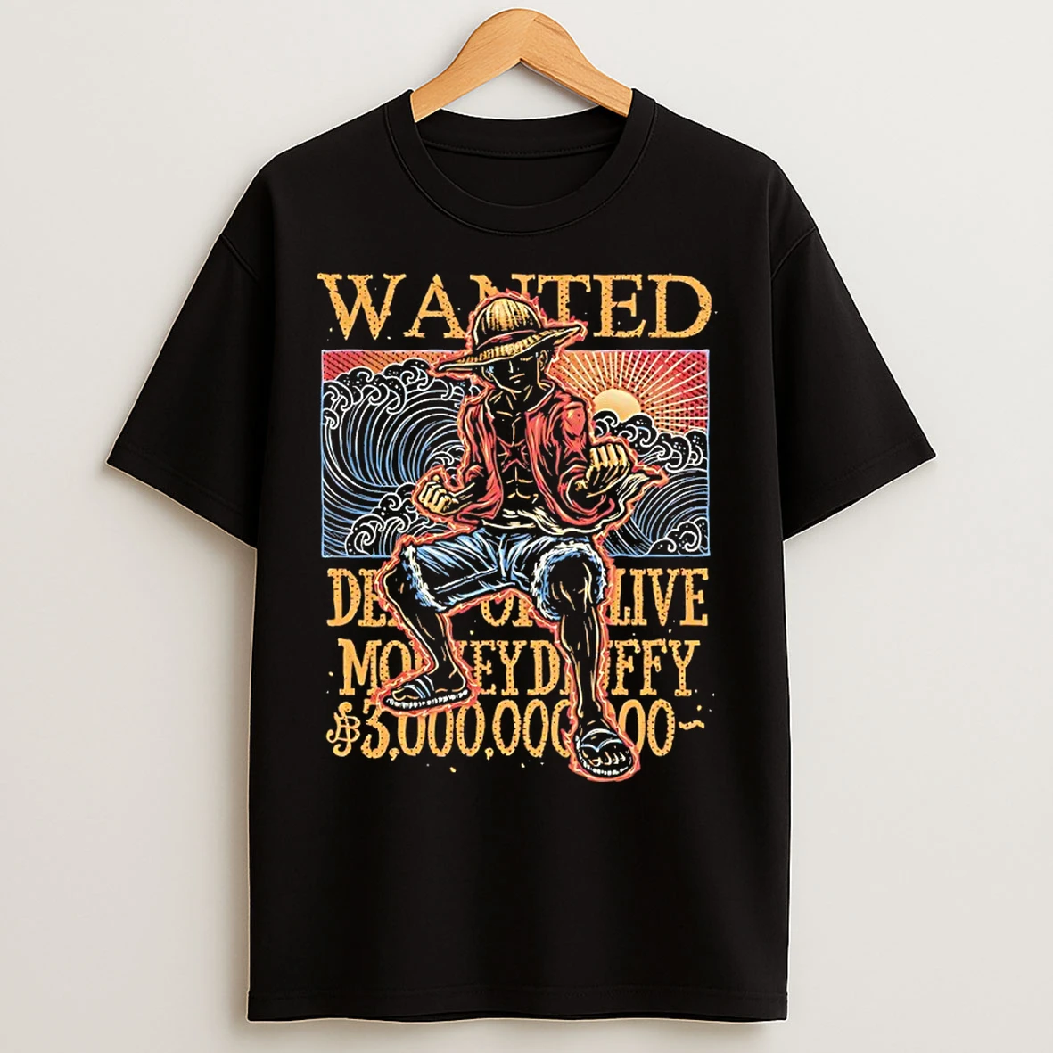 Classic Monkey D Luffy Wanted Dead Or Alive T Shirts