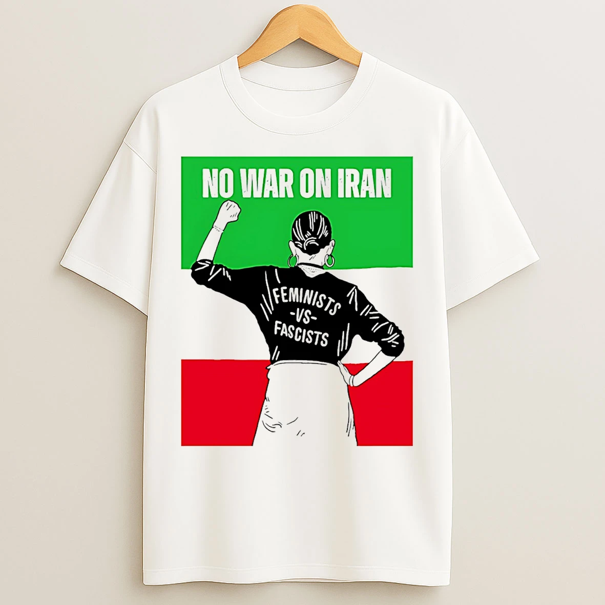 Classic No War On Iran Feminists Vs Fascists 2026 T Shirts