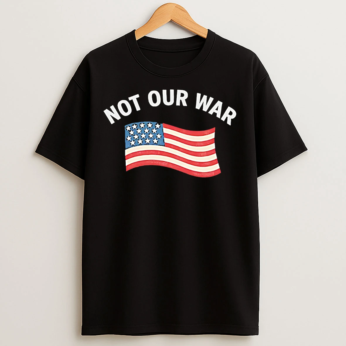 Classic Not Our War Usa Flag T Shirts