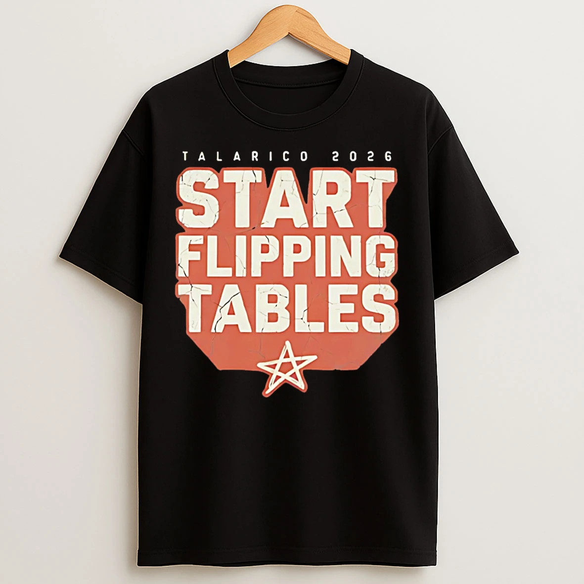 Classic Start Flippin Tables James Talarico 2026 T Shirts