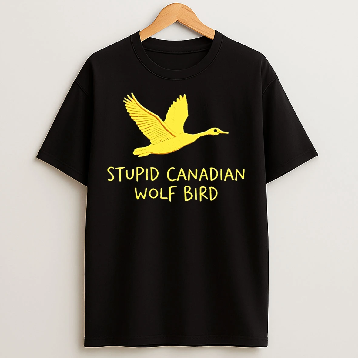 Classic Stupid Canadian Wolf Bird T Shirts