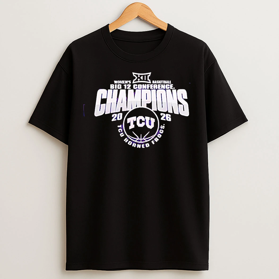 Classic Tcu Horned Frogs Womens Basketball 2026 Big 12 Conference Champions T Shirts