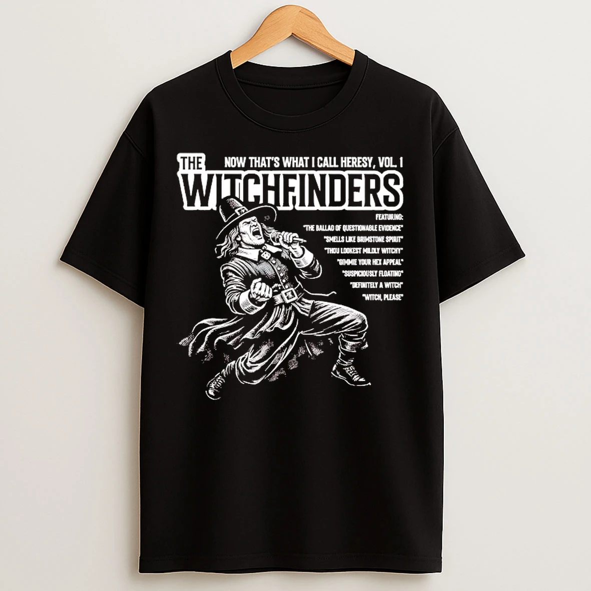 Classic The Witchfinders Now Thats What I Call Heresy T Shirts