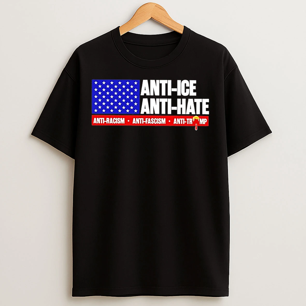 Classic Trump Anti Ice Anti Hate T Shirts