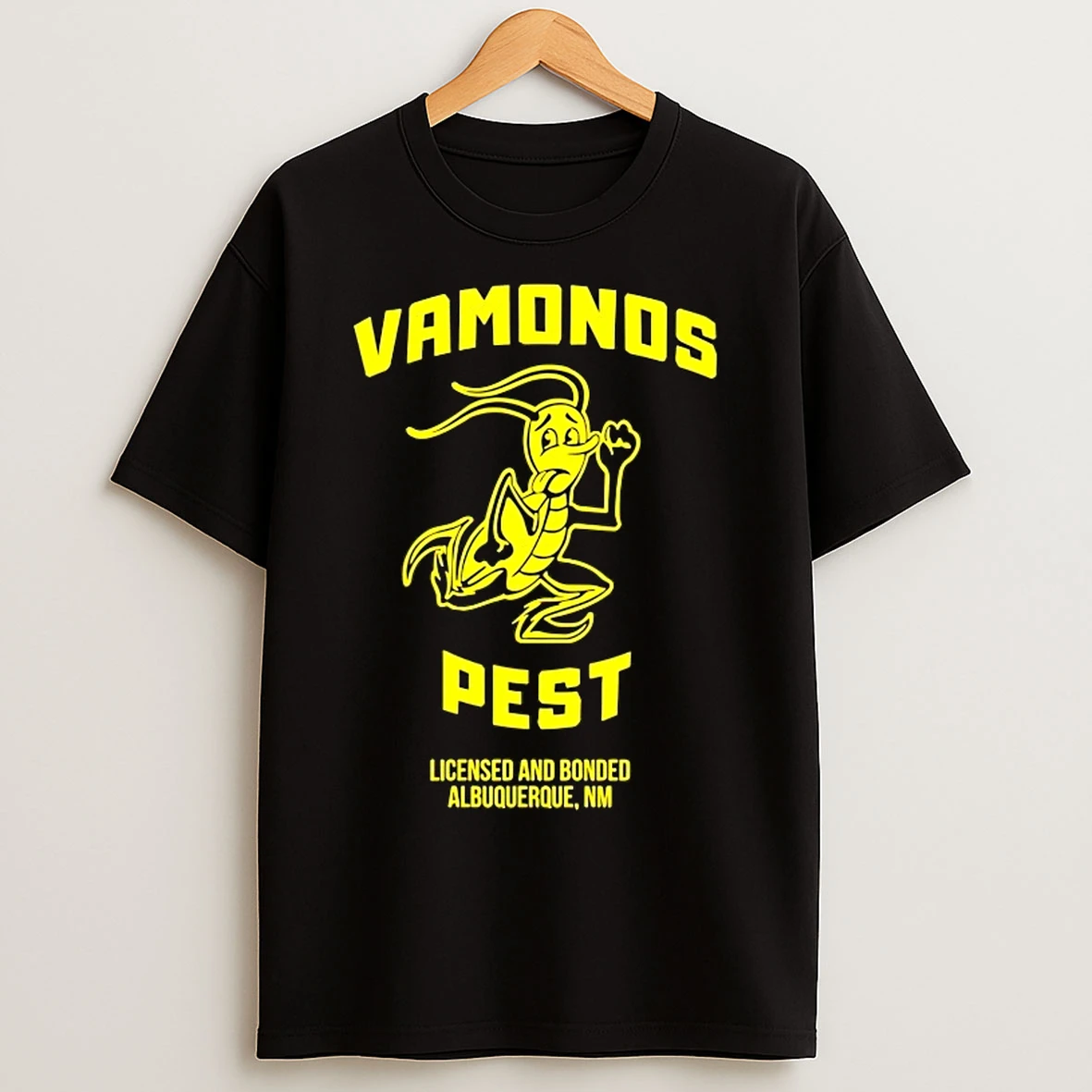 Classic Vamonos Pest Licensed And Bonded Albuquerque Nm T Shirts