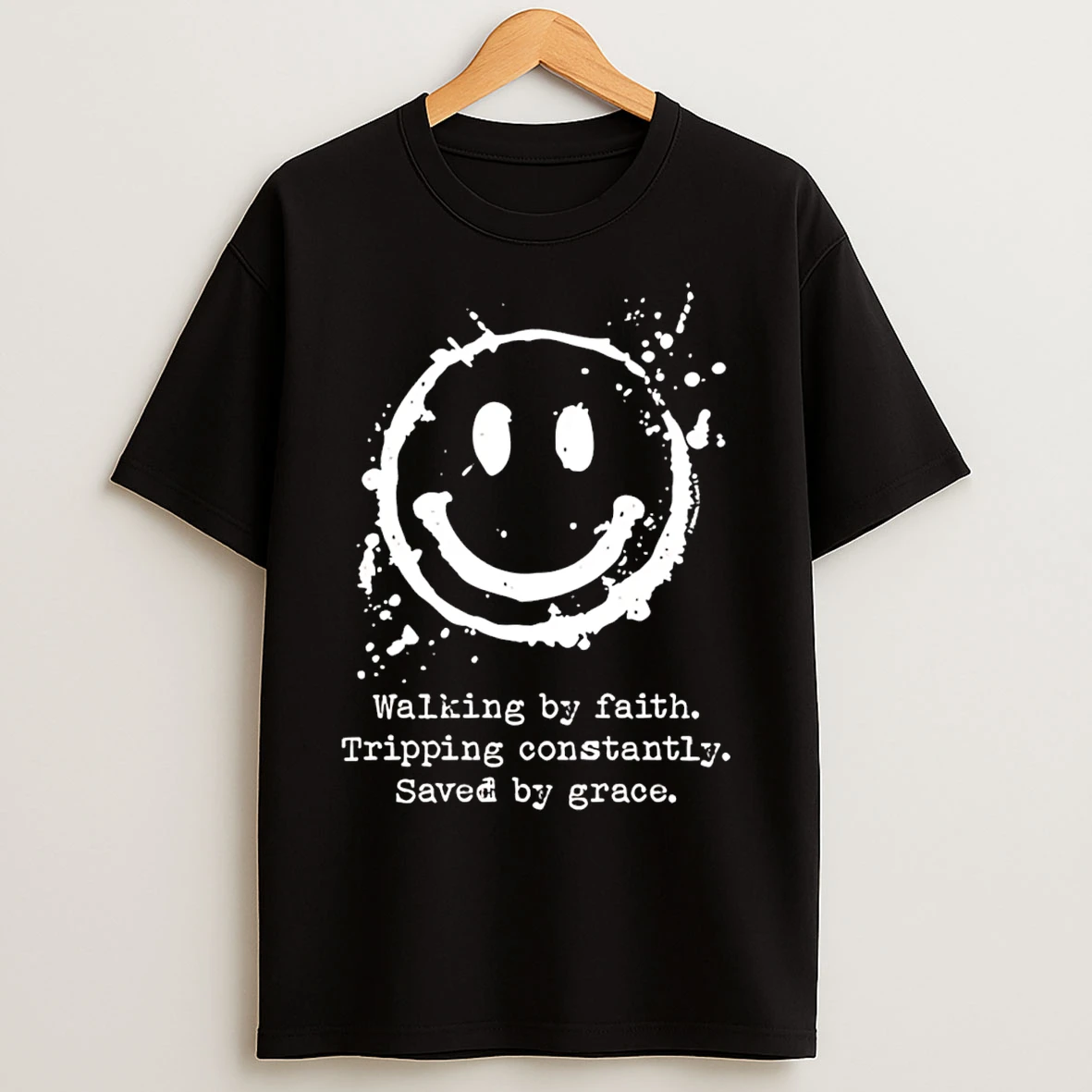 Classic Walking By Faith Tripping Constantly Saved By Grace T Shirts