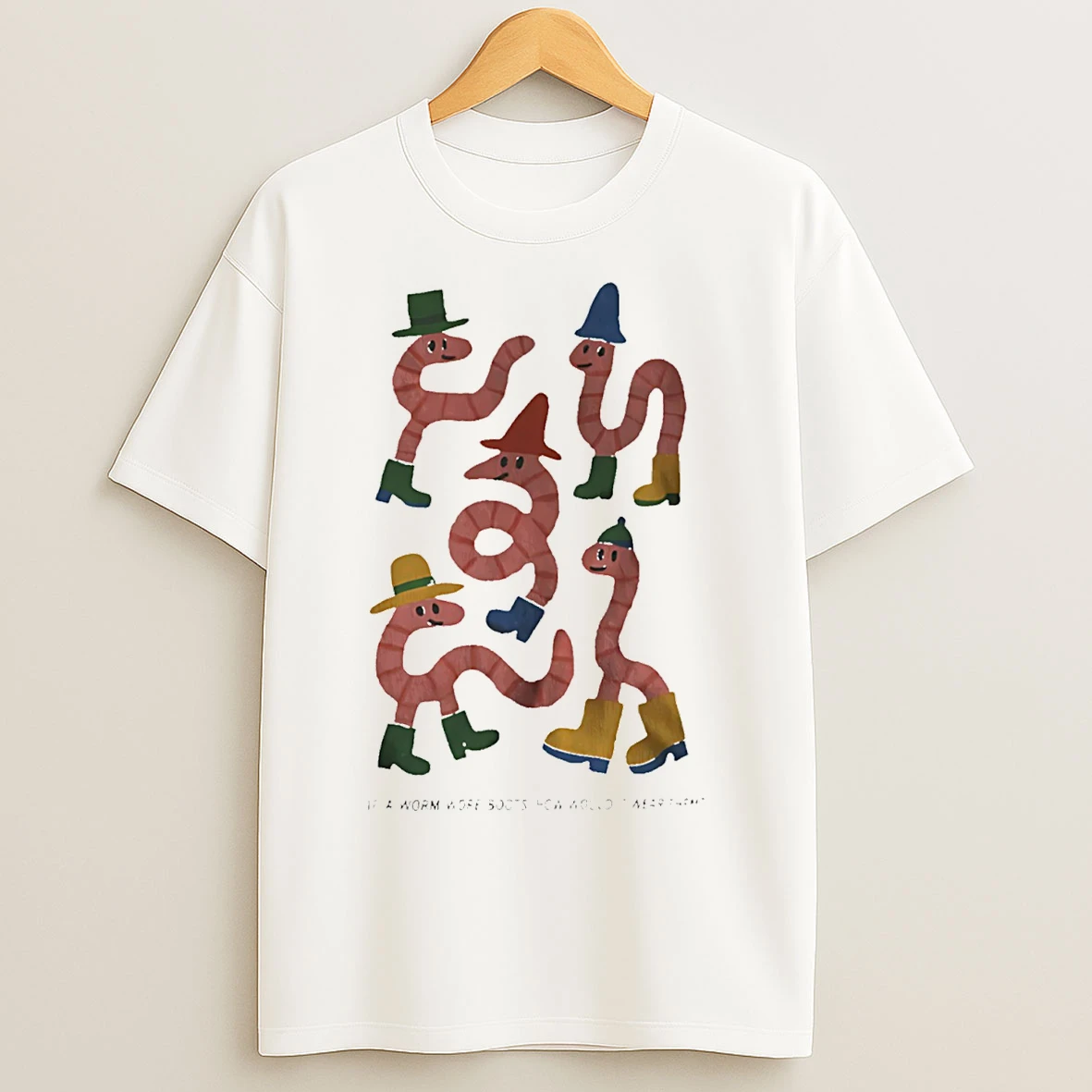 Classic Whimsical Worms In Boots If A Worm Wore Boots How Would It Wear Them T Shirts