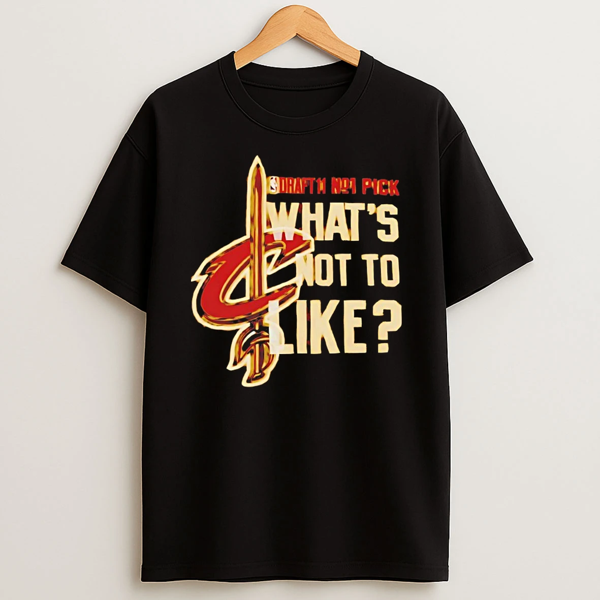 Cleveland Cavaliers Draft 11 Not Pick Whats Not To Like Shirts