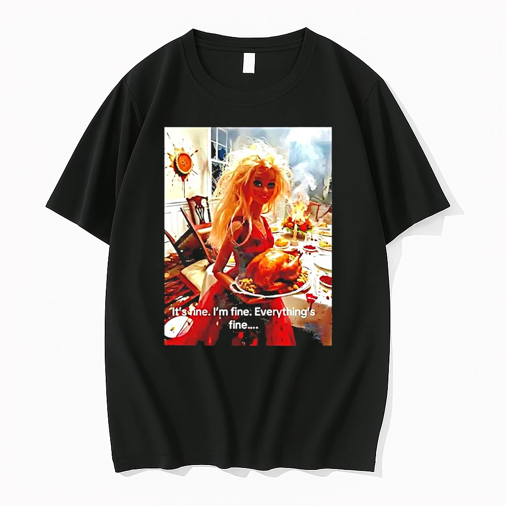 Doll Face Its Fine Im Fine Everythings Fine Meme Shirts