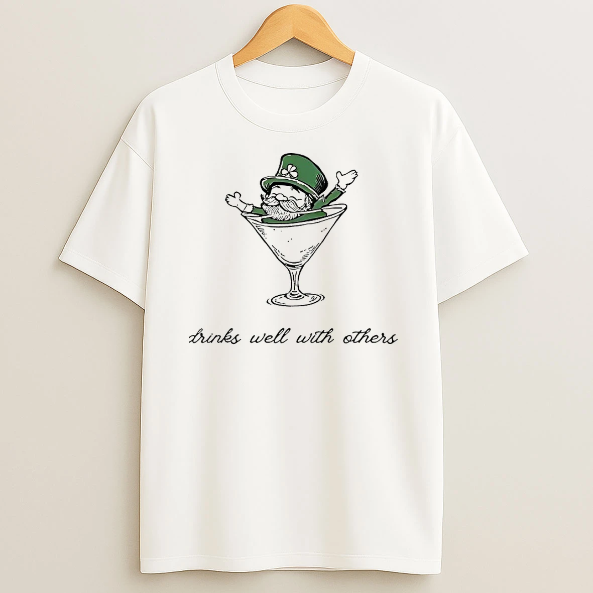 Drinks Well With Others St Patricks Day Shirts