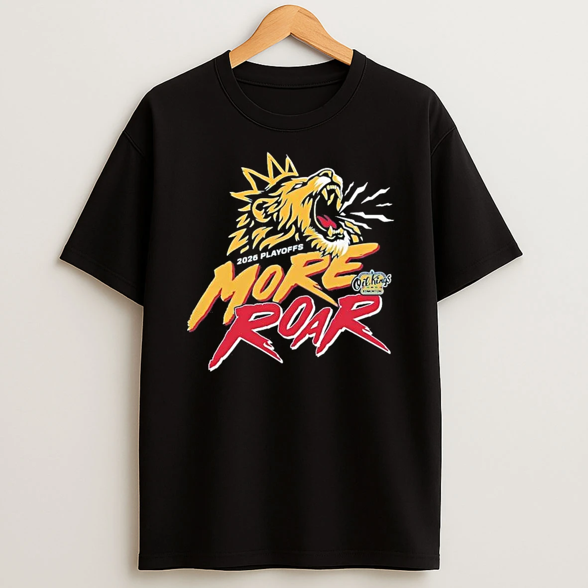 Edmonton Oil Kings 2026 Playoffs More Roar Tee Shirts