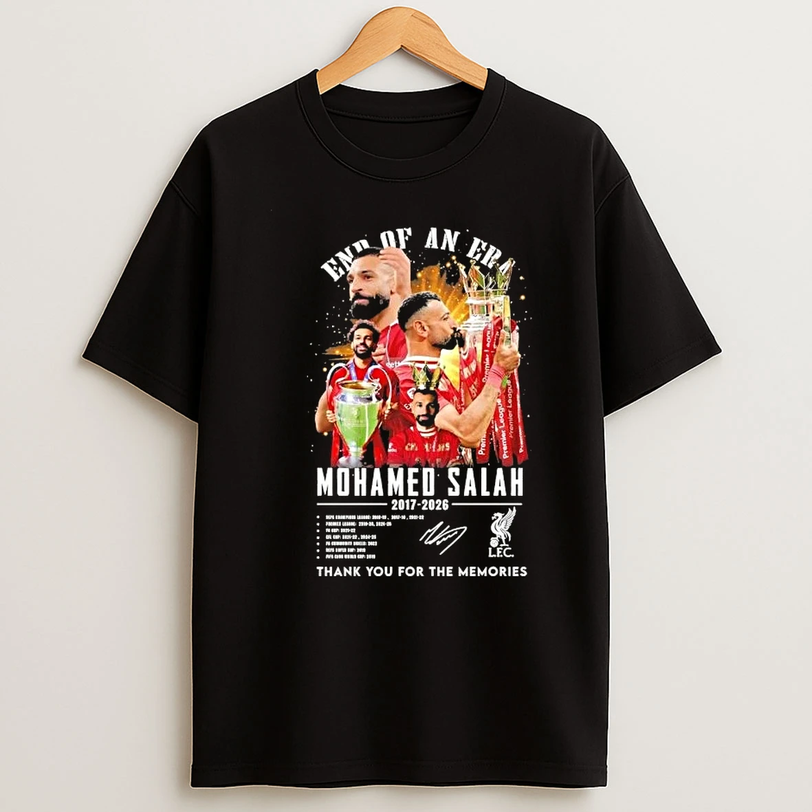 End Of An Era Mohamed Salah Liverpool Fc 2017 2026 Thank You For The Memories Signature Shirts