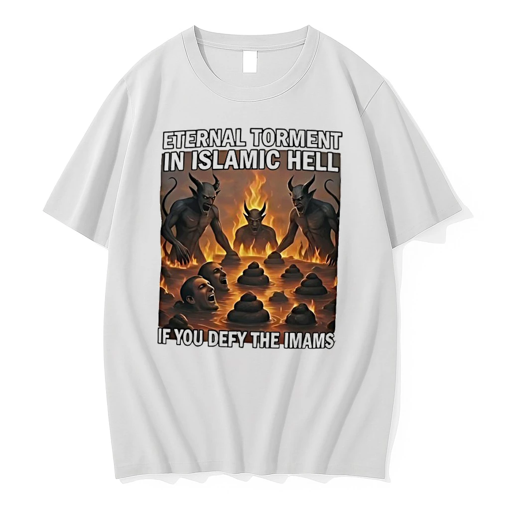 Eternal Torment In Islamic Hell If You Defy The Imams Shirts