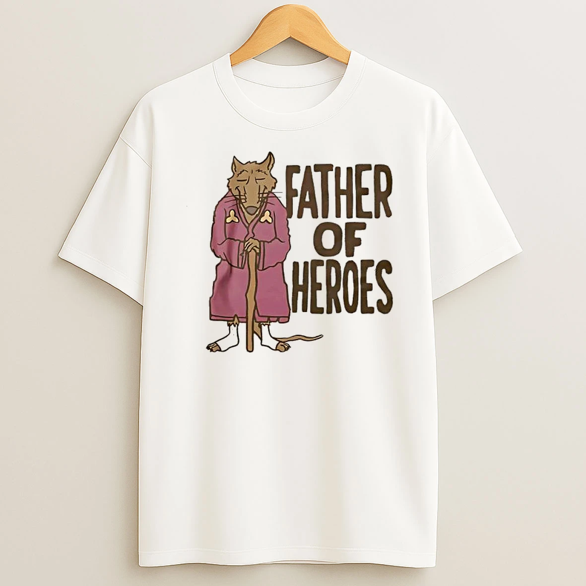 Father Of Heroes Teenage Mutant Ninja Turtles Shirts