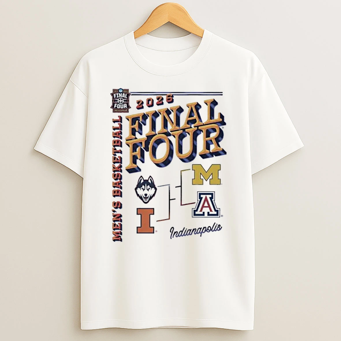 Final Four 2026 Mens Basketball 4 Teams Bracket Shirts