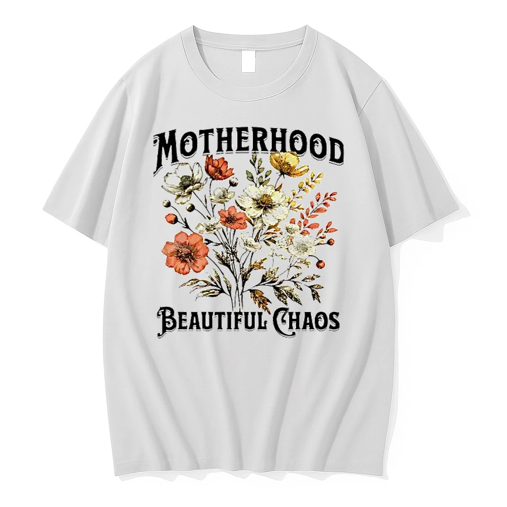 Floral Motherhood Beautiful Chaos Shirts