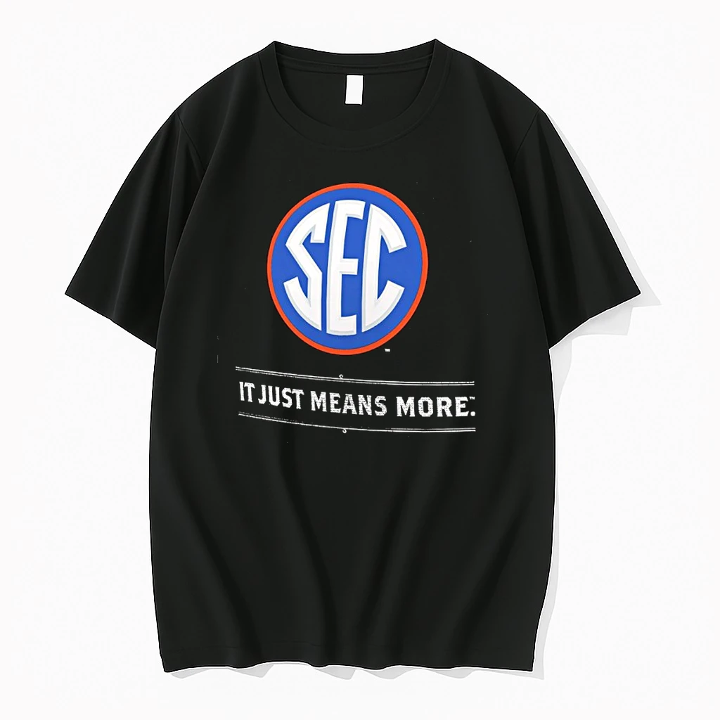 Florida Gators Sec It Just Means More Shirts