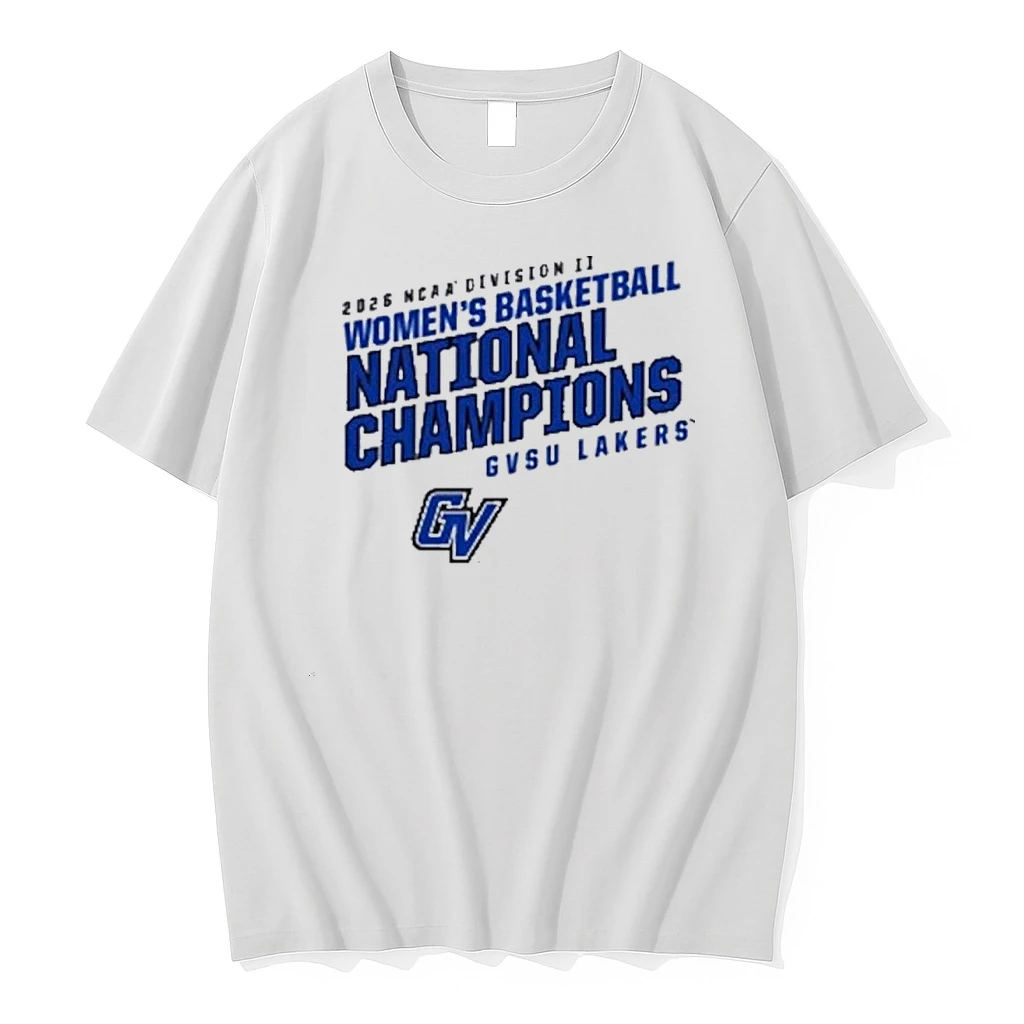 Gvsu 2026 Ncaa Dii Womens Basketball Champions Shirts