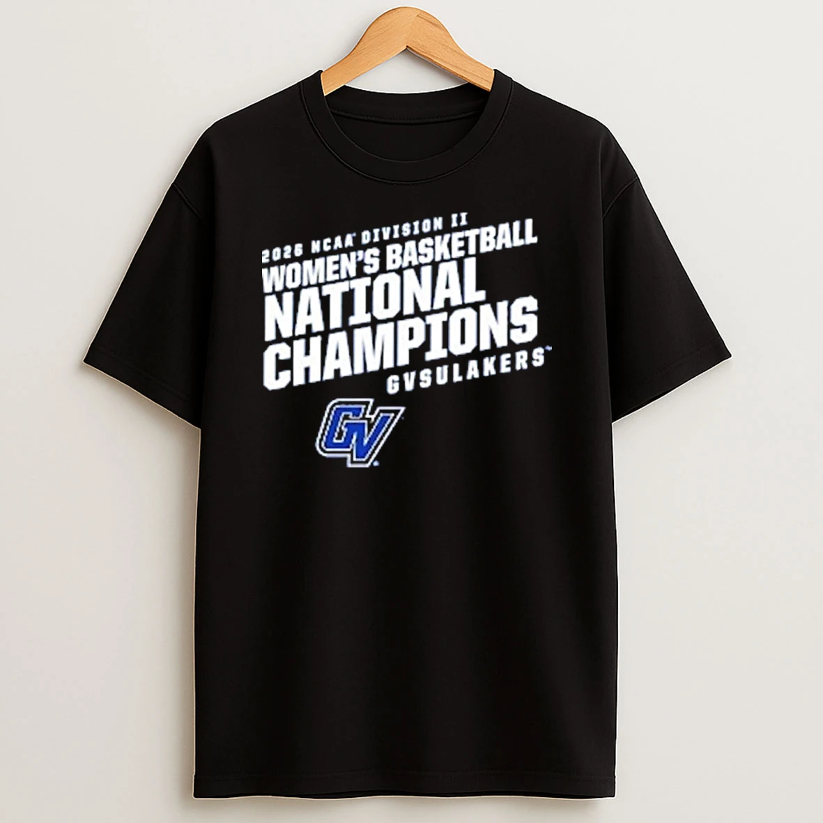 Gvsu Ncaa Division Ii Champions Womens Basketball Shirts